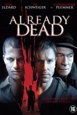 Watch Already Dead Movie2k