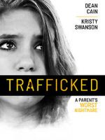 Watch Trafficked Movie2k