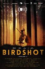 Watch Birdshot Movie2k