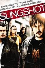 Watch Slingshot Movie2k