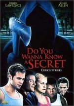 Watch Do You Wanna Know a Secret? Movie2k