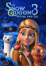 Watch The Snow Queen 3: Fire and Ice Movie2k