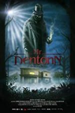 Watch Mr. Dentonn Movie2k