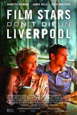 Watch Film Stars Don\'t Die in Liverpool Movie2k