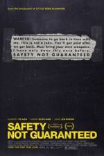 Watch Safety Not Guaranteed Movie2k