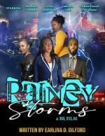 Watch Rainey Storms Movie2k