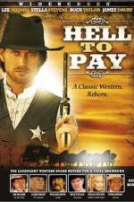 Watch Hell to Pay Movie2k