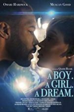 Watch A Boy. A Girl. A Dream. Movie2k