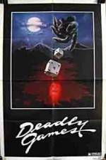 Watch Deadly Games Movie2k