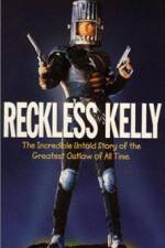 Watch Reckless Kelly Movie2k