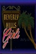 Watch Beverly Hills Girls Movie2k