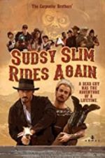 Watch Sudsy Slim Rides Again Movie2k