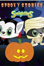 Watch Smighties Spooky Stories Movie2k