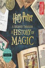 Watch Harry Potter: A History of Magic Movie2k