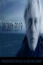 Watch Requiem 2019 Movie2k