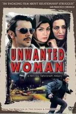 Watch The Unwanted Woman Movie2k