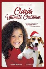 Watch Clara\'s Ultimate Christmas Movie2k