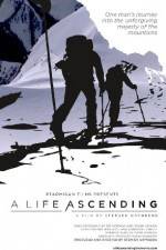 Watch A Life Ascending Movie2k