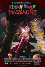 Watch Klown Kamp Massacre Movie2k