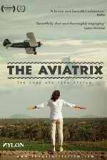 Watch The Aviatrix Movie2k