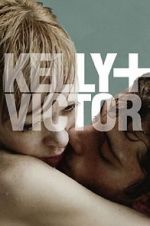 Watch Kelly + Victor Movie2k