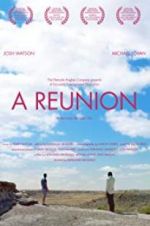 Watch A Reunion Movie2k