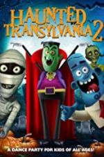 Watch Haunted Transylvania 2 Movie2k