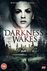 Watch Darkness Wakes Movie2k