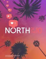 Watch North of the 10 Movie2k