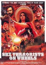 Watch Sex Terrorists on Wheels Movie2k