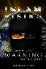 Watch Islam Rising - Geert Wilders  Warning to the West Movie2k