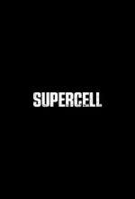 Watch Supercell Movie2k
