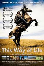 Watch This Way of Life Movie2k