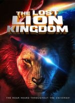 Watch The Lost Lion Kingdom Movie2k