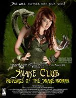 Watch Snake Club: Revenge of the Snake Woman Movie2k