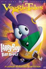 Watch VeggieTales Larry-Boy and the Bad Apple Movie2k