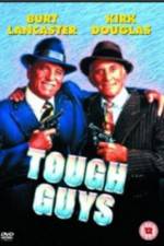 Watch Tough Guys Movie2k