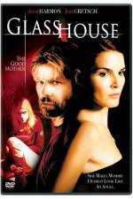 Watch Glass House The Good Mother Movie2k