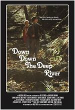 Watch Down Down the Deep River Movie2k