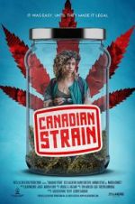 Watch Canadian Strain Movie2k