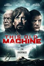 Watch This Old Machine Movie2k