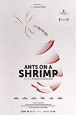 Watch Ants on a Shrimp Movie2k