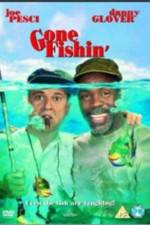Watch Gone Fishin' Movie2k