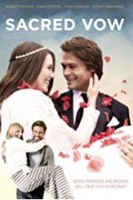 Watch Sacred Vow Movie2k