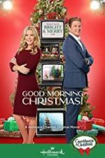 Watch Good Morning Christmas! Movie2k