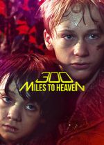 Watch 300 Miles to Heaven Movie2k