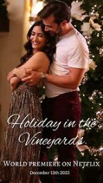 Watch Holiday in the Vineyards Movie2k