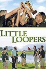 Watch Little Loopers Movie2k