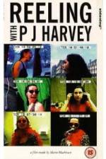 Watch Reeling With PJ Harvey Movie2k