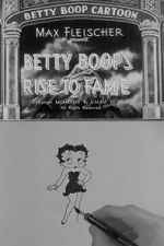 Watch Betty Boop\'s Rise to Fame (Short 1934) Movie2k